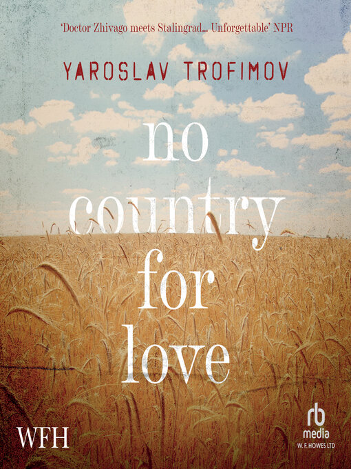 Title details for No Country for Love by Yaroslav Trofimov - Available